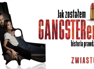 Z życia gangstera, czyli "Jak zostałem gangsterem. Historia prawdziwa".